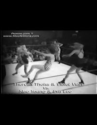 Mae Young and Eva Lee vs. Theresa Theiss and Violet Vian